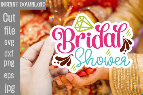 Bridal Shower SVG Cut File: A Must-Have for Graphics and Crafts