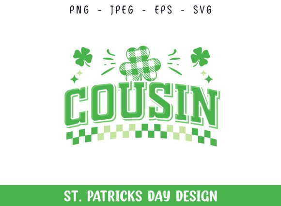 Cousin St Patricks Day SVG Design Review