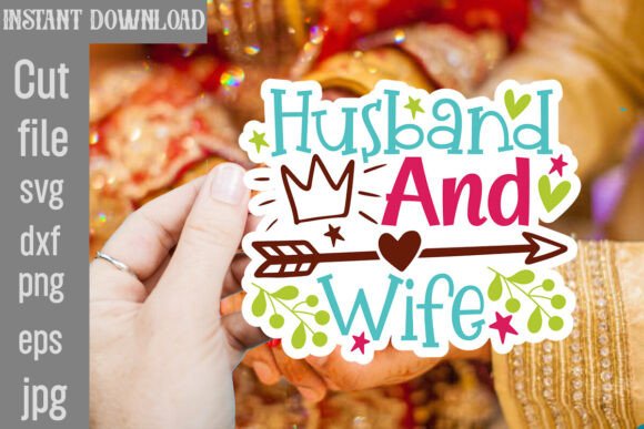 Husband and Wife SVG Cut File for Creative Crafts