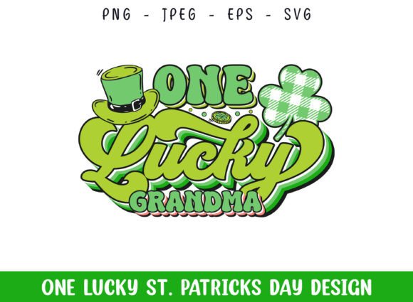 One Lucky Grandma St Patrick Day Embroidery