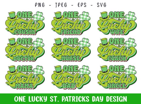 One Lucky St. Patrick's Day SVG Design