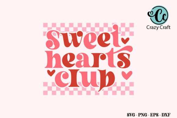 Sweet Hearts Club SVG: A Versatile Graphic for Creative Crafts